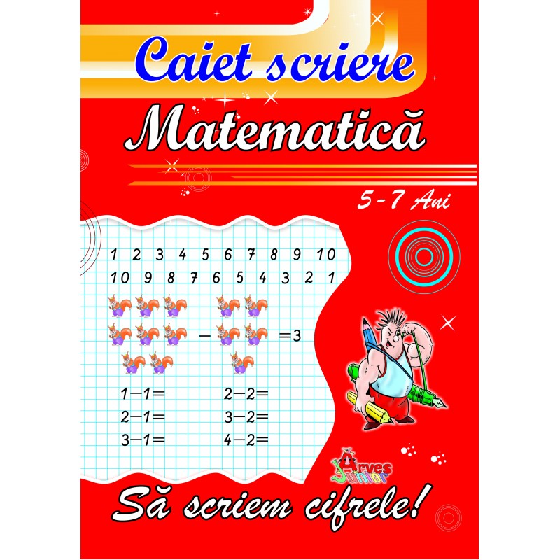 Caiet de scriere pentru matematică - grupa 5-7 ani